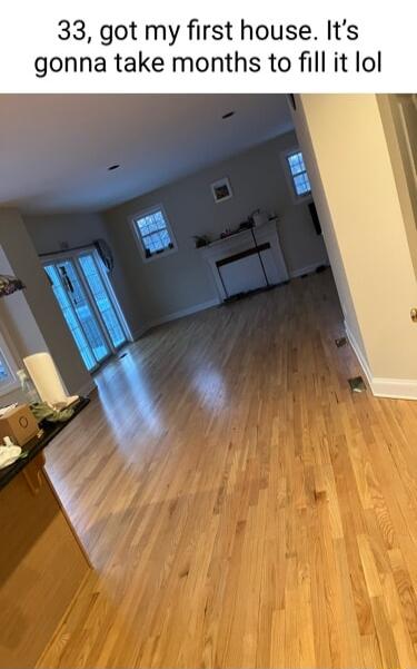 33 got my first house Its gonna take months to fill it lol