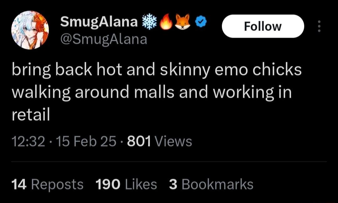 ELUEZAELEE Foll bring back hot and skinny emo chicks walking around malls and working in Gelll 1232 15 Feb 25 801 Views 14 Reposts 190 Likes 3 Bookmarks