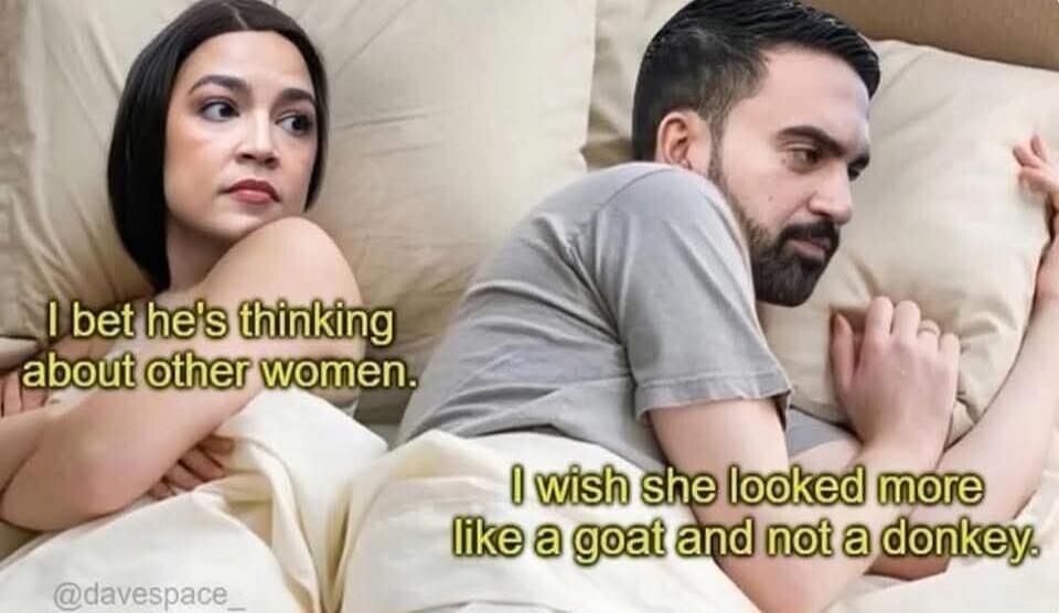 I bet he's thinking about other women.
I wish she looked more like a goat and not a donkey.