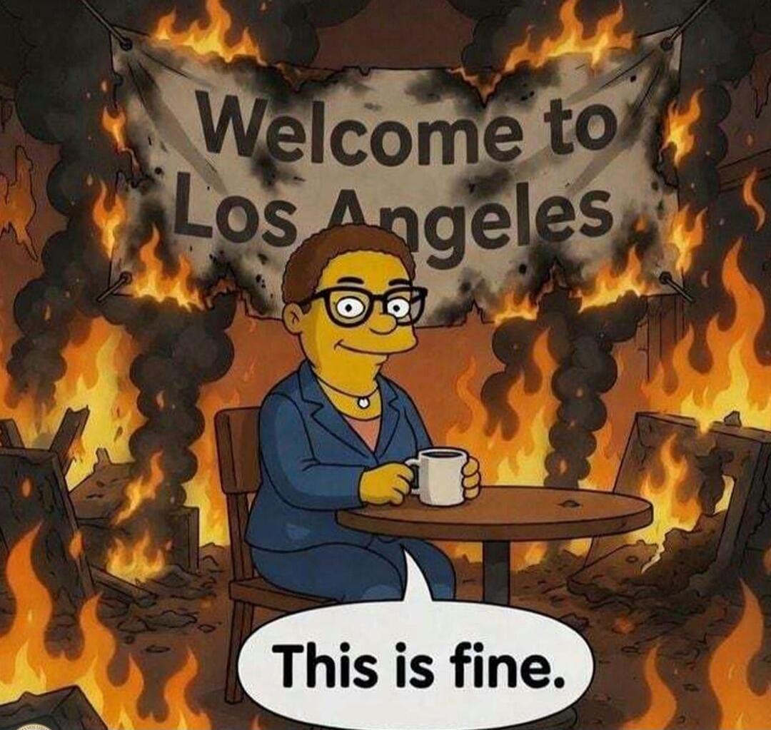 Welcome to Los Angeles. This is fine.