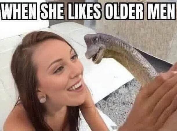 WHEN SHE LIKES OLDER MEN