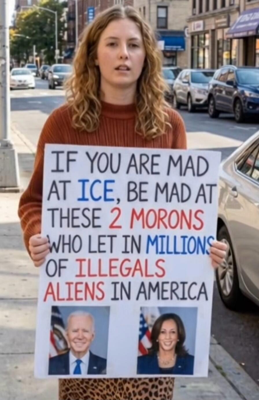 IF YOU ARE MAD AT ICE, BE MAD AT THESE 2 MORONS WHO LET IN MILLIONS OF ILLEGALS ALIENS IN AMERICA