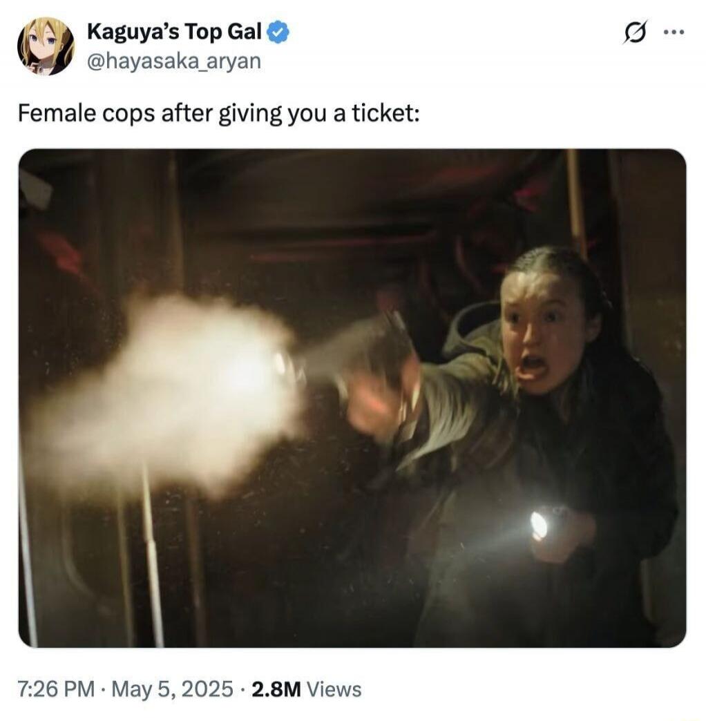 Female cops after giving you a ticket: