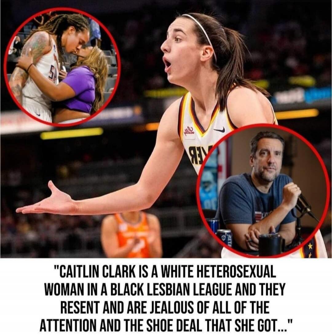 CAITLIN CLARK IS A WHITE HETEROSEXUAL WOMAN IN A BLACK LESBIAN LEAGUE AND THEY RESENT AND ARE JEALOUS OF ALL OF THE ATTENTION AND THE SHOE DEAL THAT SHE GOT...