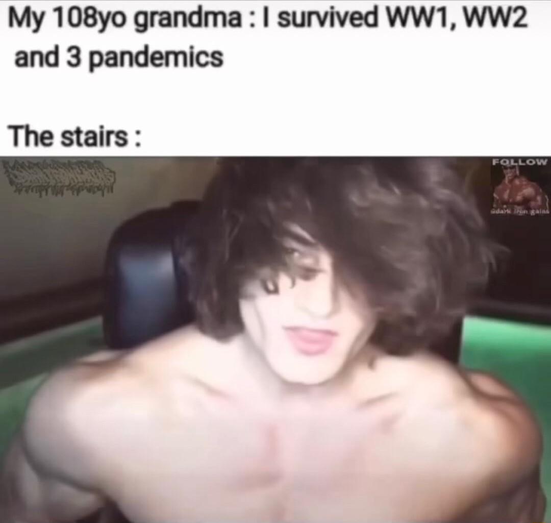 My 108yo grandma survived WW1 WW2 and 3 pandemics The stairs