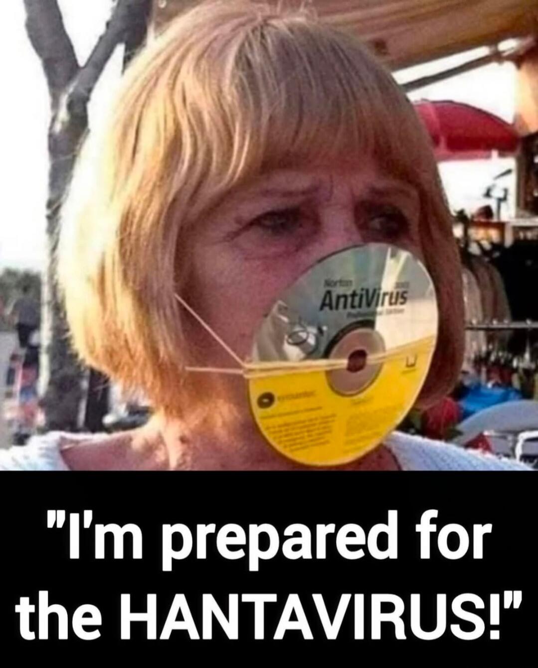 Norton AntiVirus I'm prepared for the HANTAVIRUS!