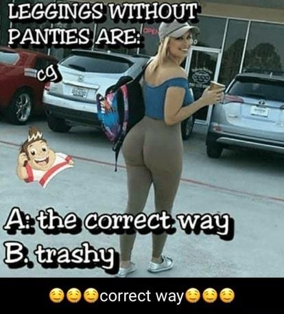 LEGGINGS WITHOUT correct way