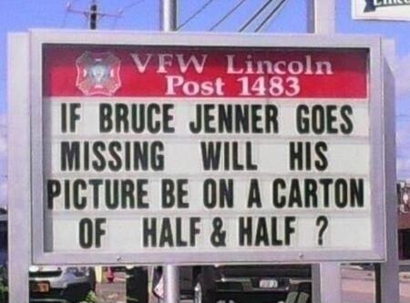 W DA D FF BRUCE JENNER GOES L MISSING WILL HIS ICTURE BE ON A CARTON OF HALF HALF 2 T