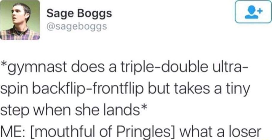 Sage Boggs sageboggs gymnast does a triple double ultra spin backflip frontflip but takes a tiny step when she lands ME mouthful of Pringles what a loser