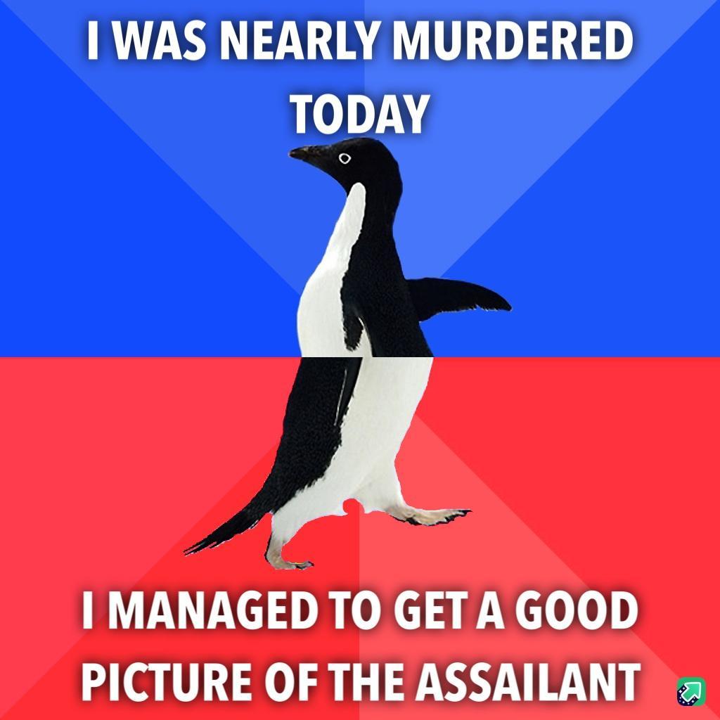 VARGV E TODAY MANAGED TO GETA GOOD PICTURE OF THE ASSAILANT