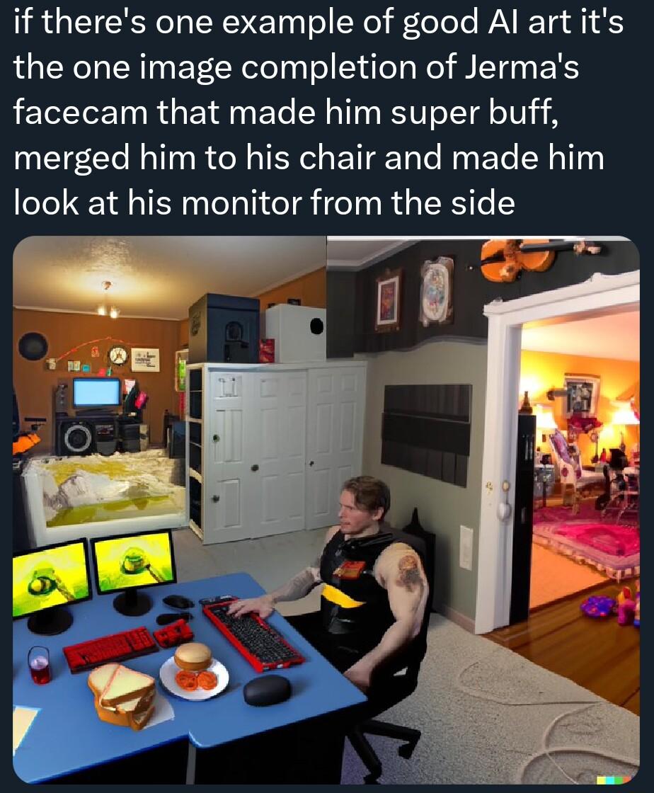 DRI ERNET To Ny FTeTele WAV RTa 41 83 the one image completion of Jermas facecam that made him super buff merged him to his chair and made him look at his monitor from the side