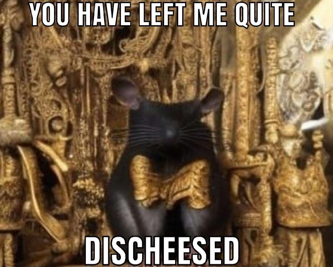 7 You HAVE LEFTME QUITE 5 DISCHEESED 3