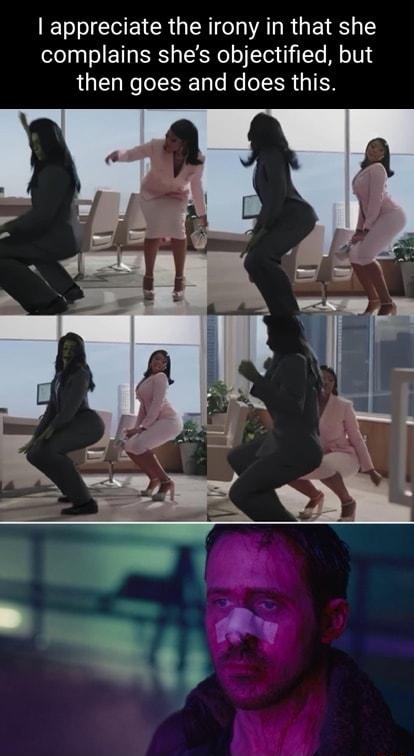 appreciate the irony in that she complains shes objectified but then goes and does this