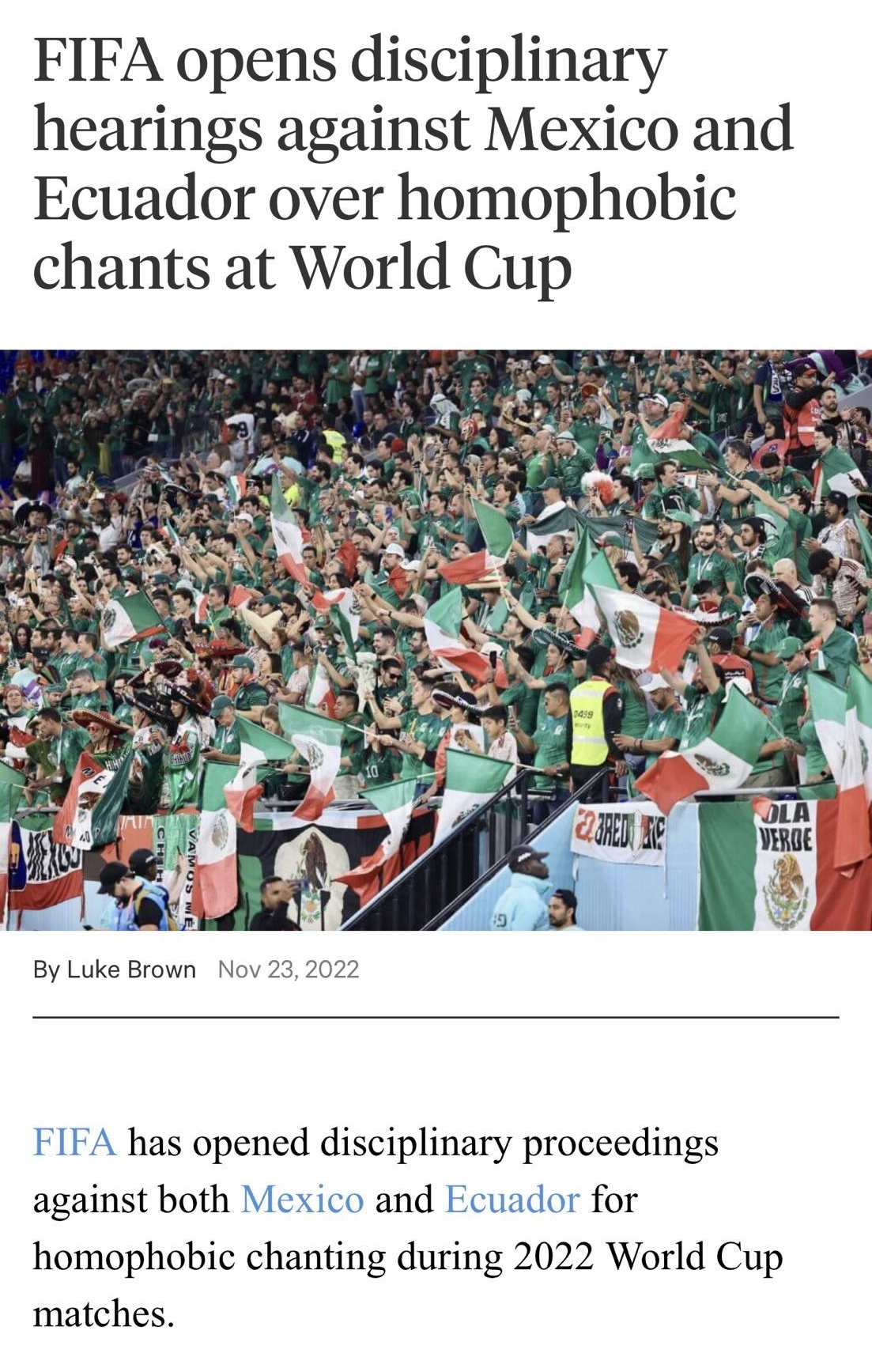 theath The Athletic FIFA opens disciplinary hearings against Mexico and Ecuador over homophobic chants at World Cup By Luke Brown Nov 232022 FIFA has opened disciplinary proceedings against both Mexico and Ecuador for homophobic chanting during 2022 World Cup matches