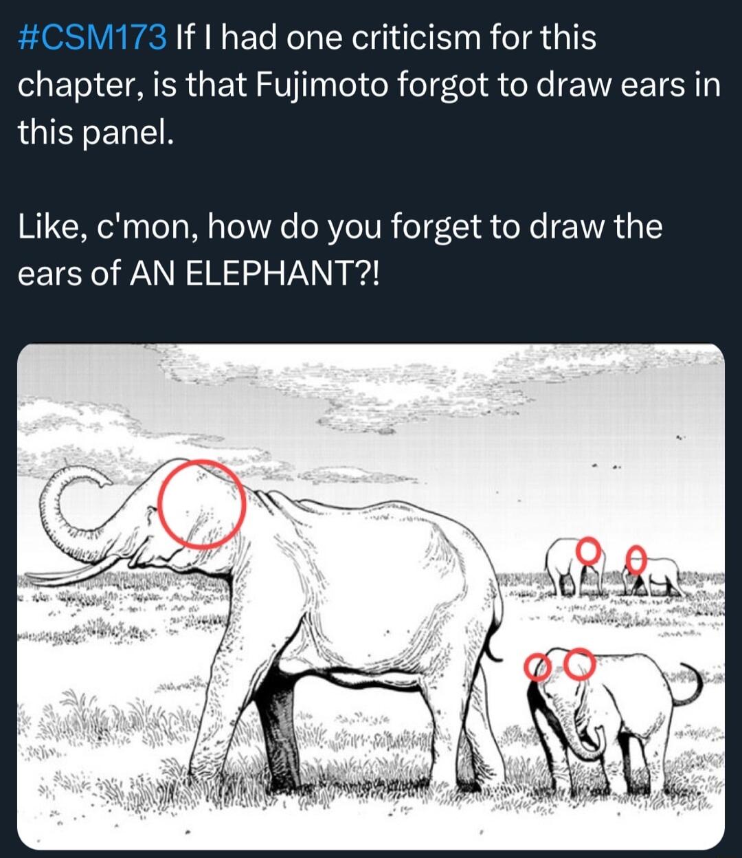 If I had one criticism for this SIETICTARRGE T Il Relf el o Xe EIVEETR LGIERE IR Like cmon how do you forget to draw the ears of AN ELEPHANT
