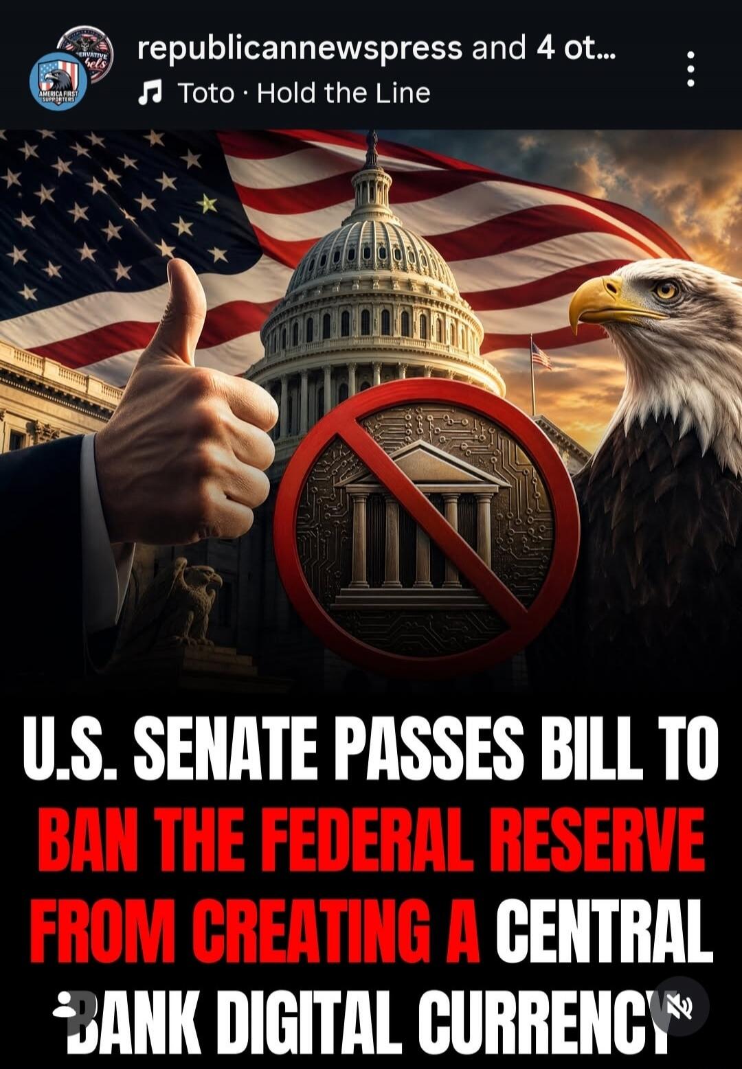 U.S. SENATE PASSES BILL TO BAN THE FEDERAL RESERVE FROM CREATING A CENTRAL BANK DIGITAL CURRENCY