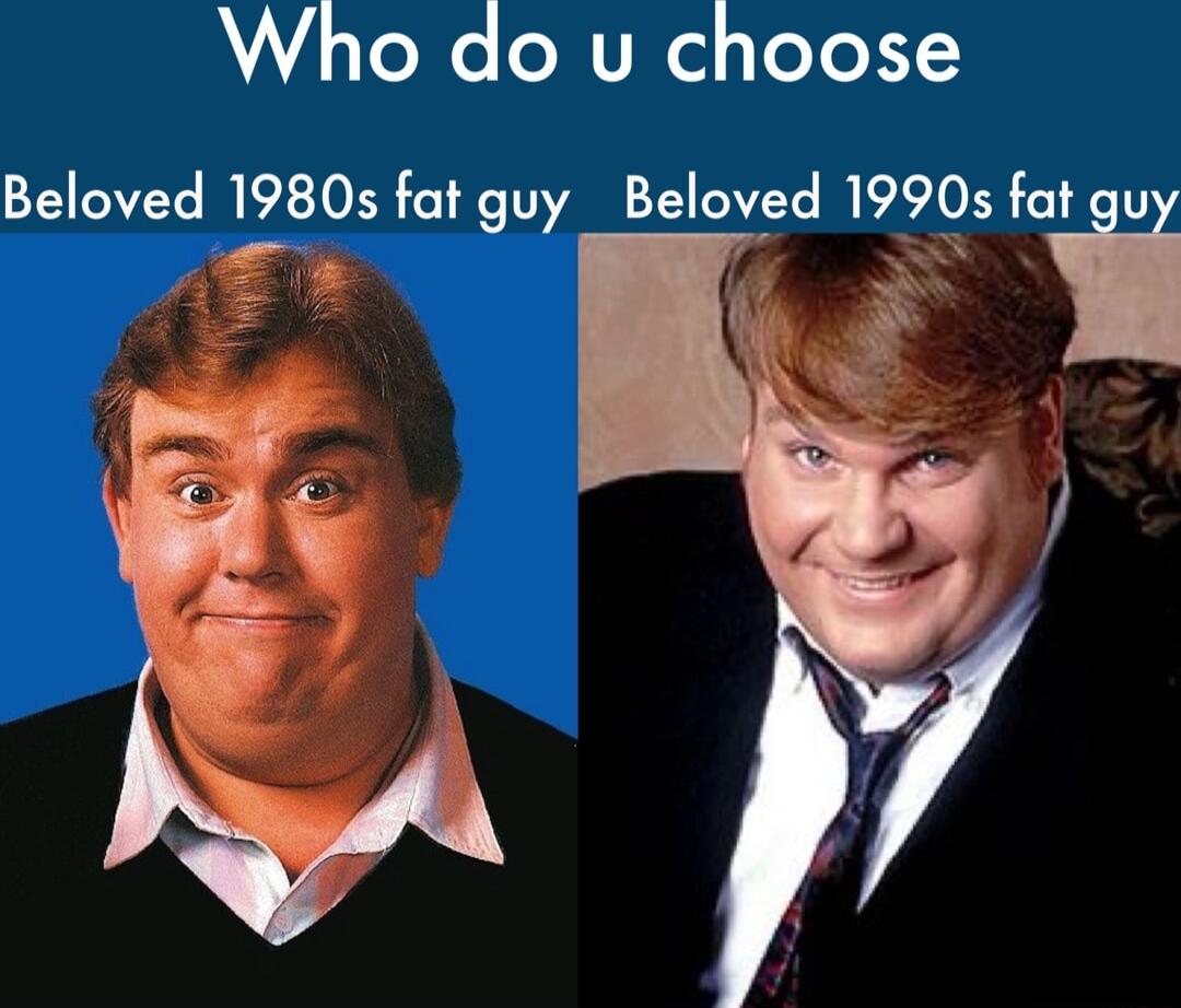 A ToXe TN ToTo 1Y Beloved 1980s fat guy Beloved 1990s fat gu