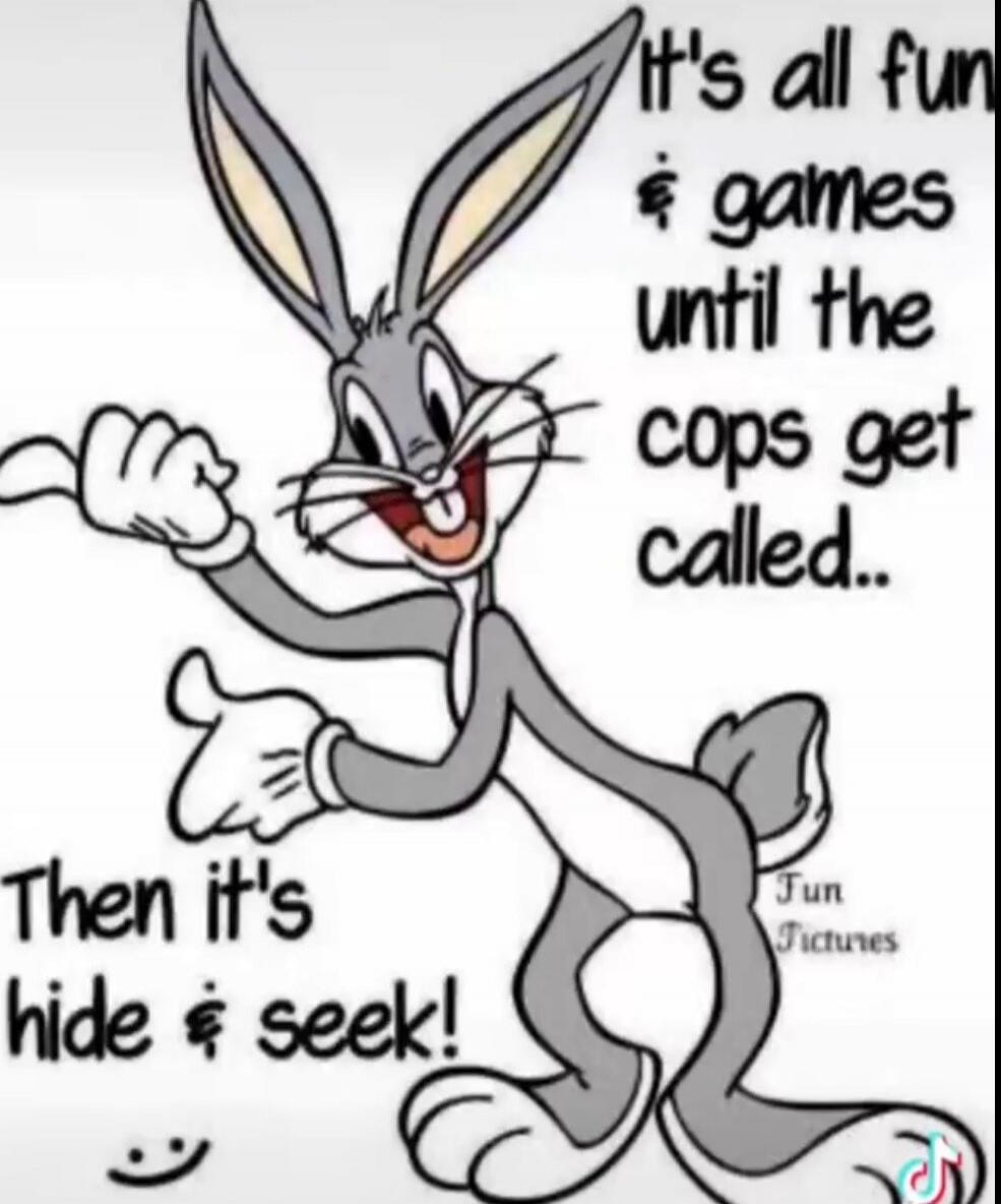 It's all fun & games until the cops get called.. Then it's hide & seek! Fun Pictures