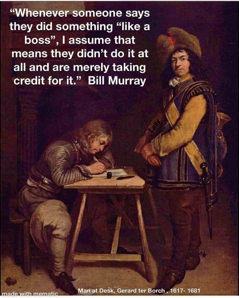 WMmeone EETS they did something likea boss assume that i UL R GG T 3 o 1 S ELELT TR EIER E TN credit for it Bill Murray