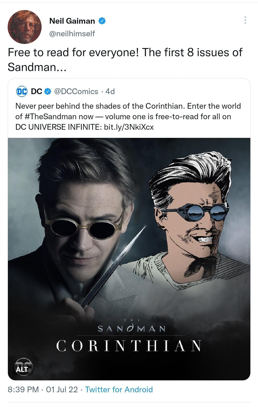 Neil Gaiman neilhimself Free to read for everyone The first 8 issues of Sandman o DC Never peer behind the shades of the Corinthian Enter the world of TheSandman now volume one is free to read for all on SANOMA N CORINTHIAN