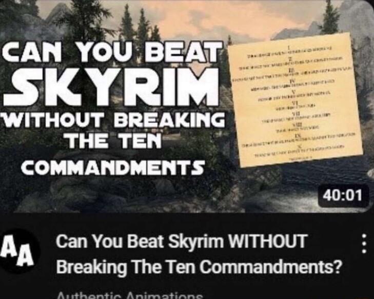 CAN YOU BEAT SKYRIM WITHOUT BREAKING THE TEN COMMANDMENTS 4001 AA Can You Beat Skyrim WITHOUT Breaking The Ten Commandments