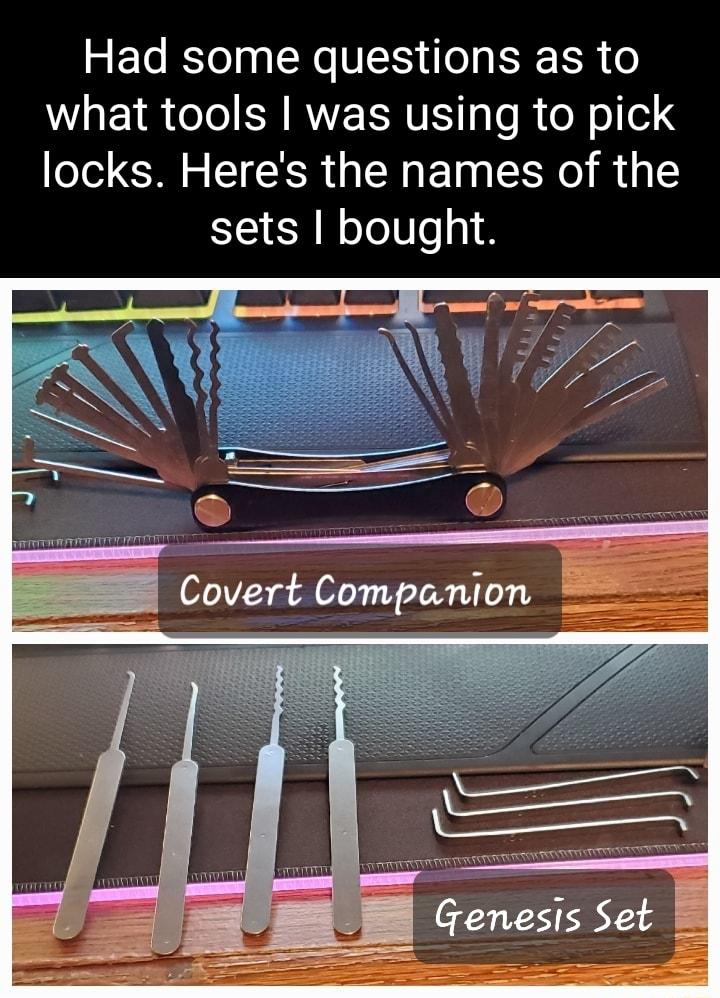 Had some questions as to WL E LR o S RWETRTIS To i o o el locks Heres the names of the sets bought Covert Companion Crenesis Set