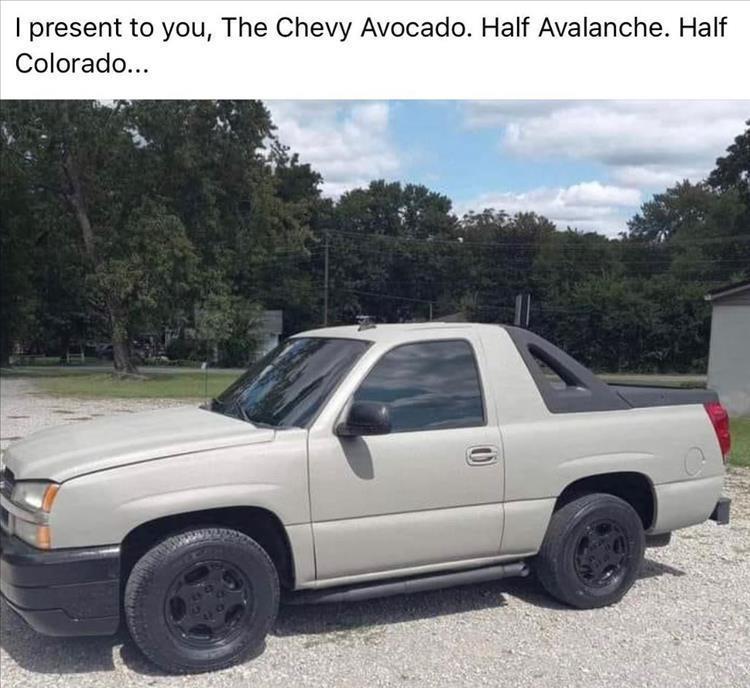 present to you The Chevy Avocado Half Avalanche Half Colorado