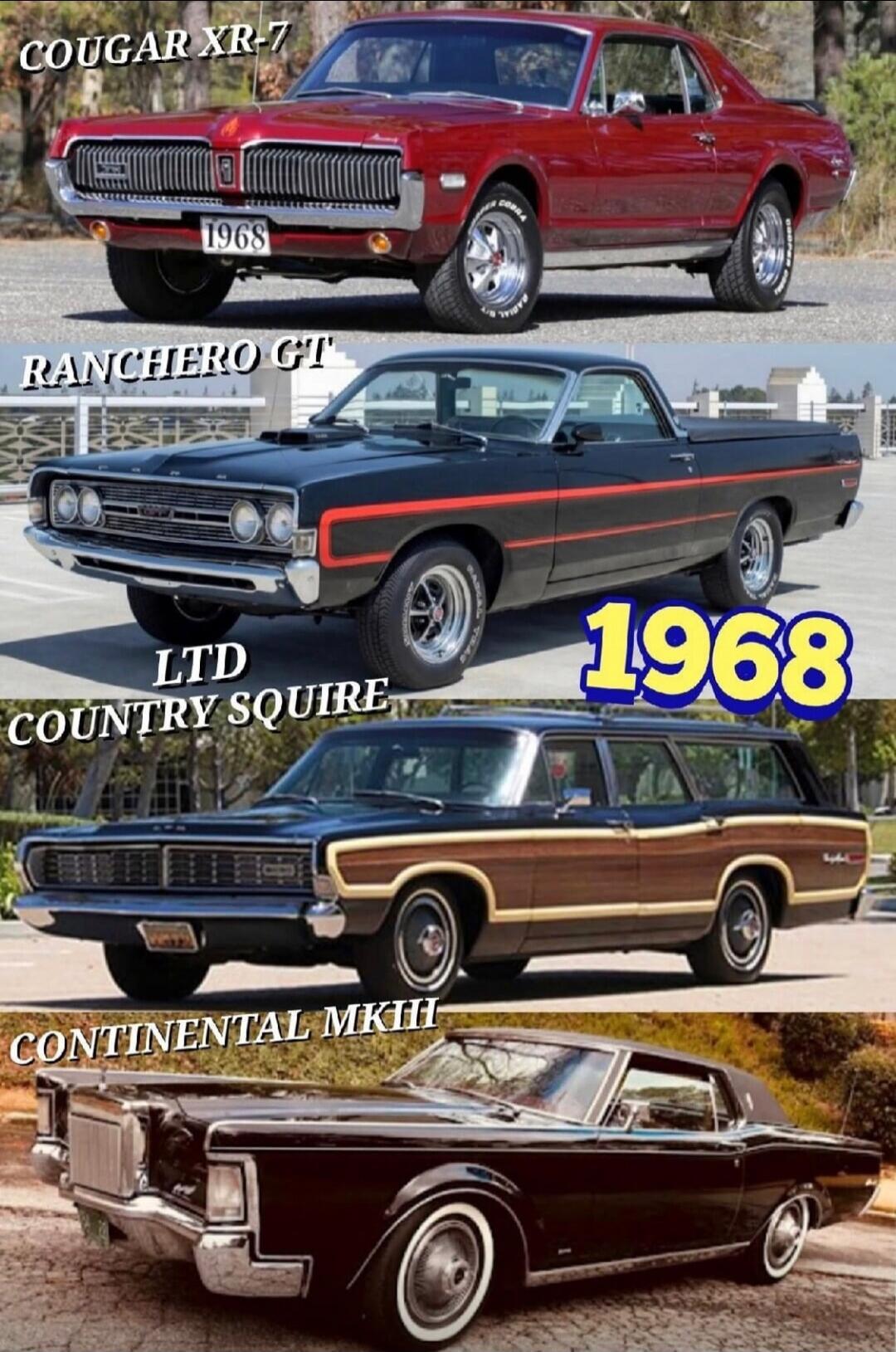 COUGAR XR-7 1968 RANCHERO GT LTD COUNTRY SQUIRE CONTINENTAL MKIII