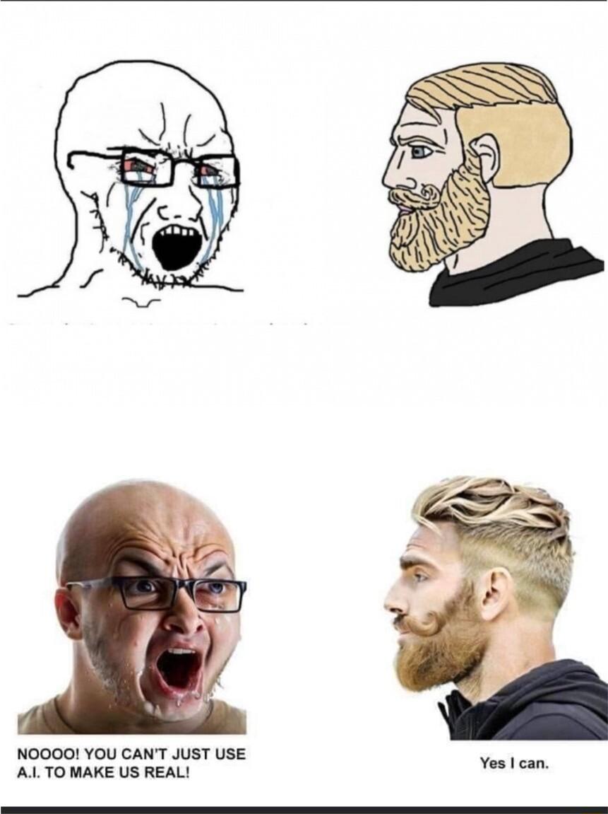 NOOOO YOU CANT JUST USE AL TO MAKE US REAL Yool o