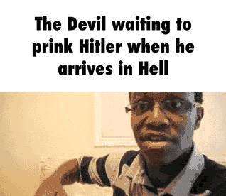 The Devil waiting to prink Hitler when he arrives in Hell o