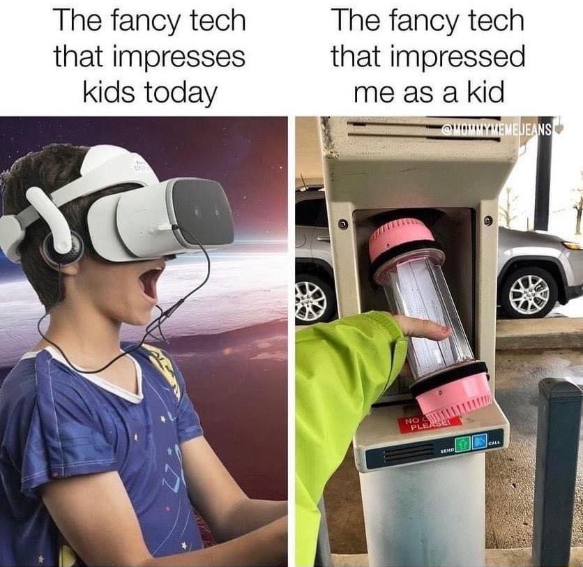 The fancy tech The fancy tech that impresses that impressed kids today a kid