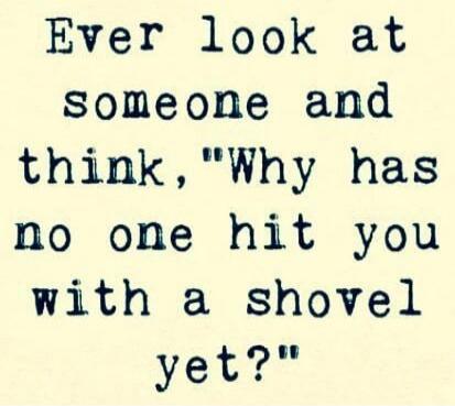 Ever look at someone and think, 