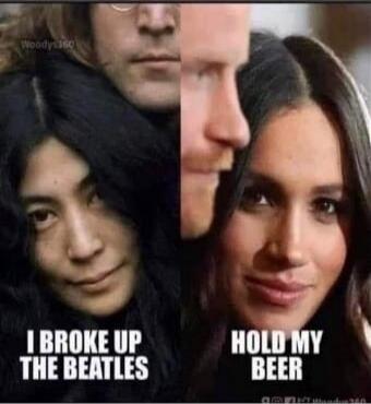I BROKE UP THE BEATLES\nHOLD MY BEER
