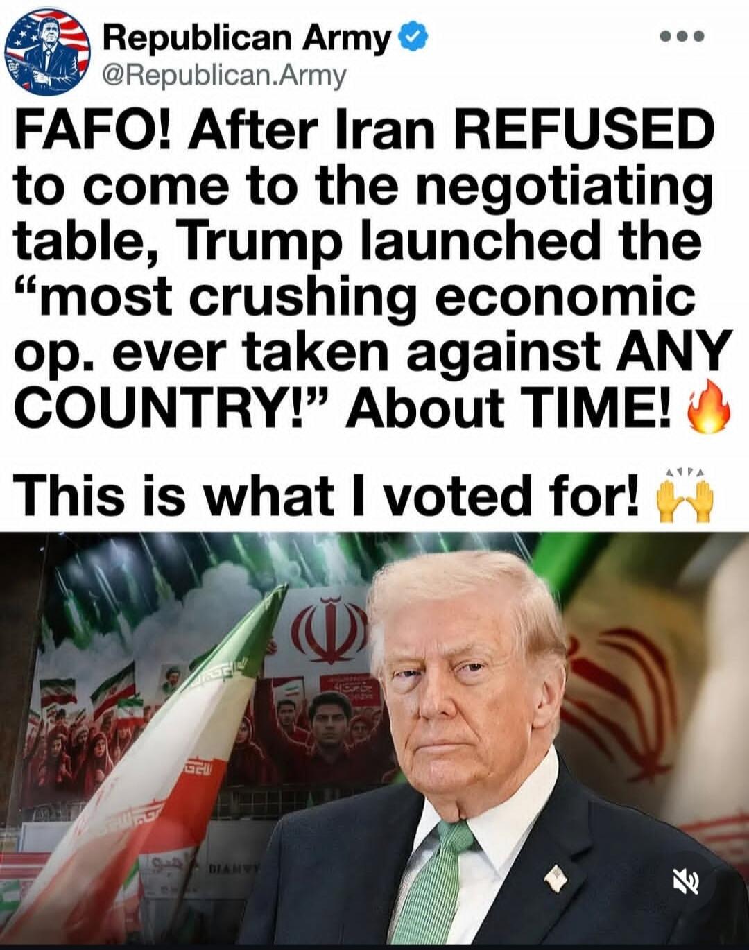 Republican Army @Republican.Army FAFO! After Iran REFUSED to come to the negotiating table, Trump launched the 