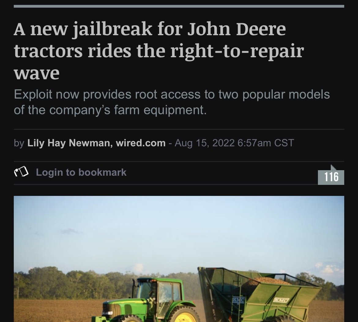 5169 x4 ElS H BIZ IT INFORMATION TECHNOLOGY A new jailbreak for John Deere tractors rides the right to repair wave loit now provides root ac s 10 two popular models e Lily Hay Newman wiredcom O Log bookn