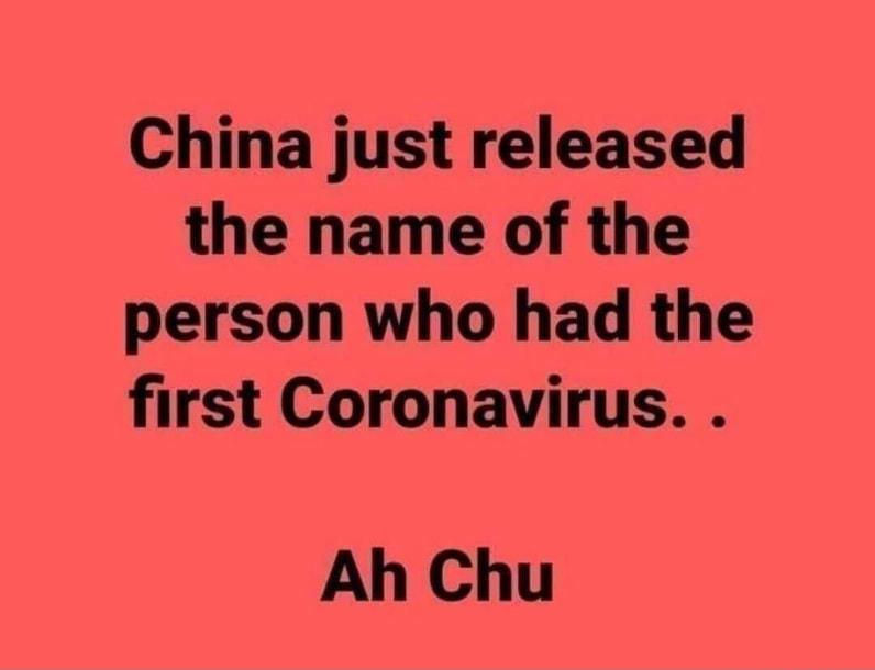 China just released the name of the person who had the first Coronavirus Ah Chu