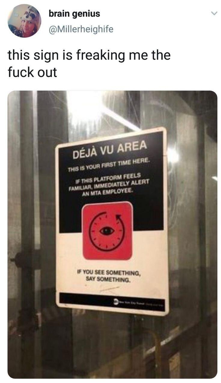 brain genius Millerheig this sign is freaking me the fuck o