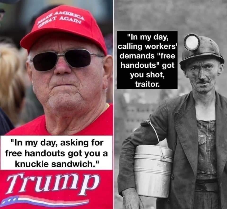calling workers demands free handouts got you shot In my day asking for free handouts got you a knuckle sandwich