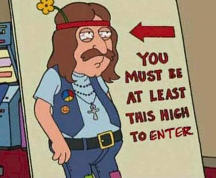 YOU MUST BE AT LEAST THIS HIGH TO ENTER