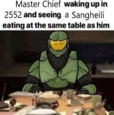 Master Chief wakingupin 2552 and seeing a Sangheili eating at the same table as him