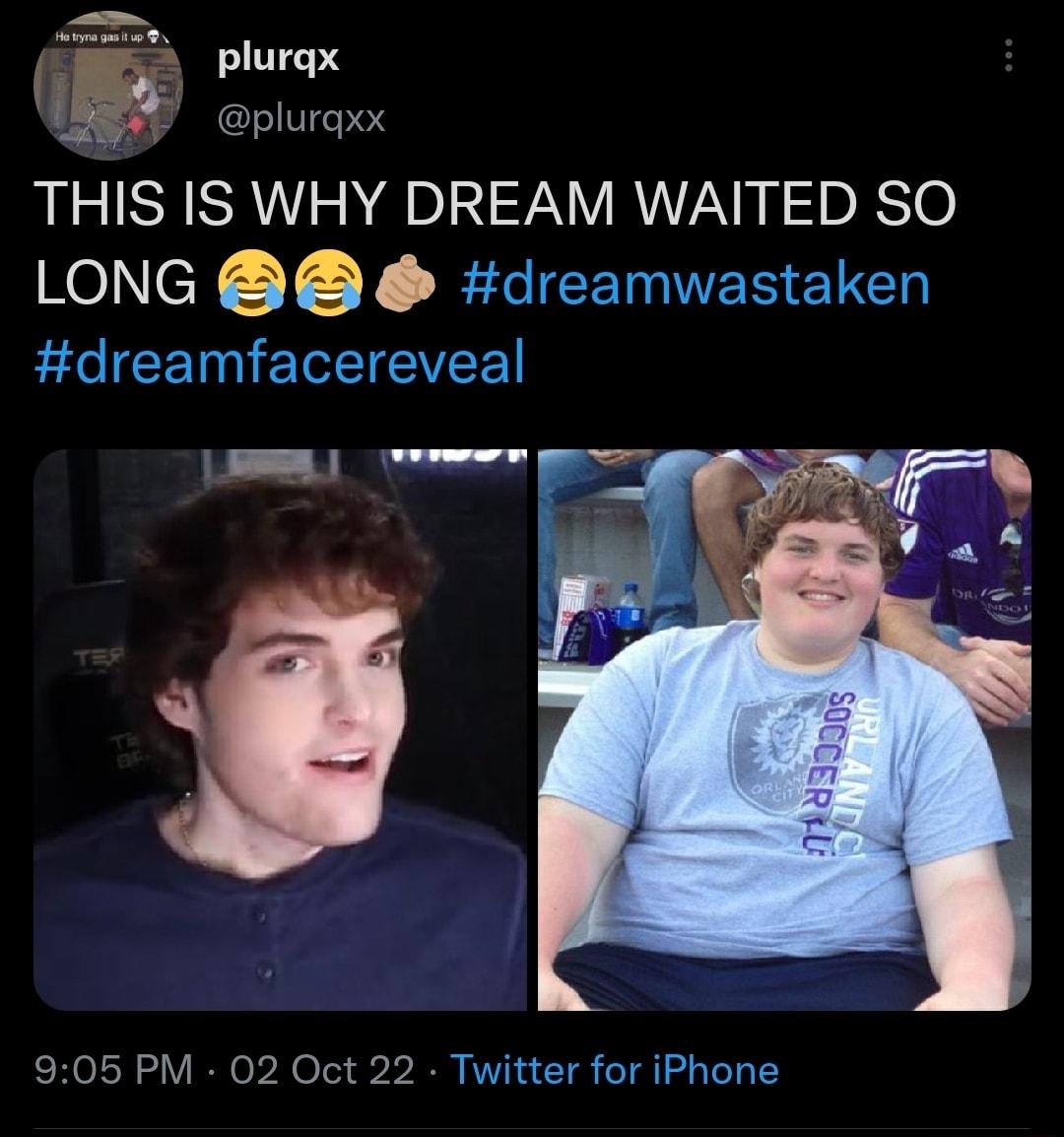 plurgx WY aplurgxx THIS IS WHY DREAM WAITED SO LONG dreamwastaken Lo ICETN ETETCWEE e g 905 PM 02 Oct 22 Twitter for iPhone