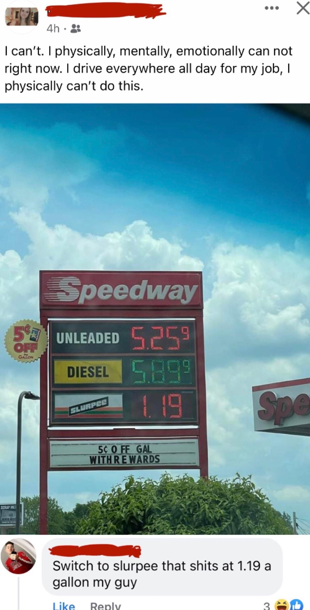 s ELr dh 8 cant physically mentally emotionally can not right now drive everywhere all day for my job physically cant do this RG Switch to slurpee that shits at 119 a gallon my guy Daskhe a2