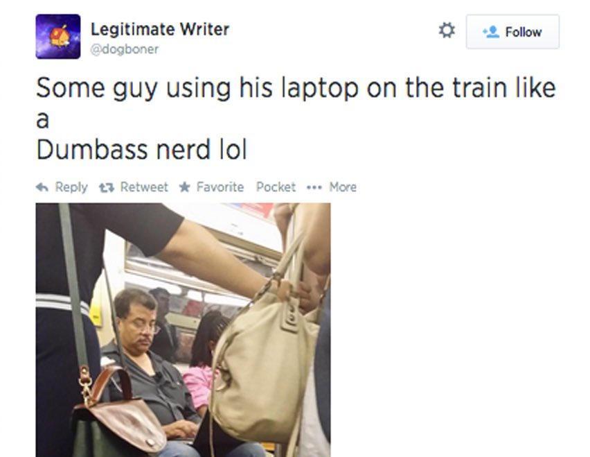 n Legitimate Writer X 2 Foliow dogboner Some guy using his laptop on the train like a Dumbass nerd lol 4 Reply t3 R