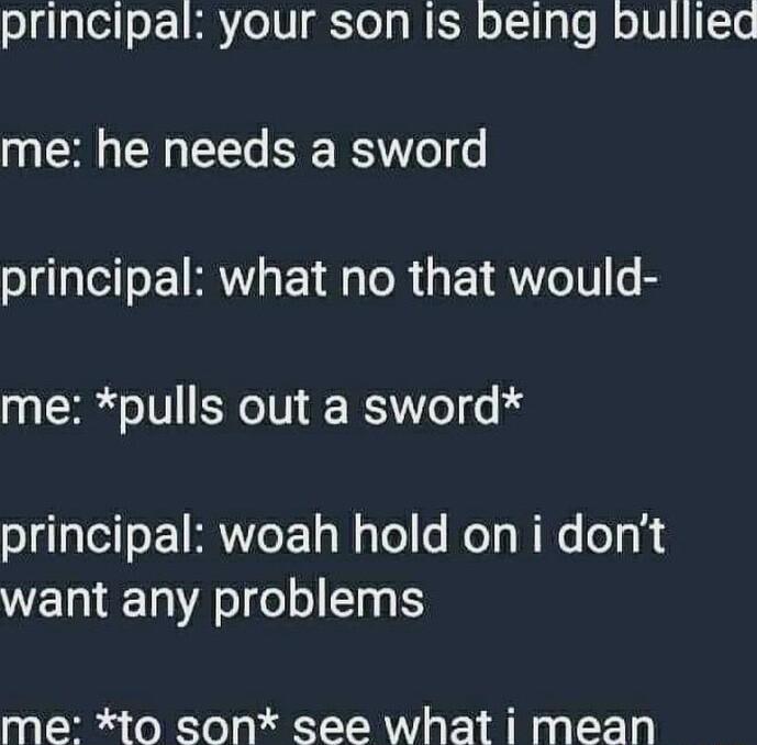 olglplelo 1 MAYelVIg olg WER oITIgTo W oIV L Te me he needs a sword principal what no that would me pulls out a sword principal woah hold on i dont want any problems me to son see what i mean