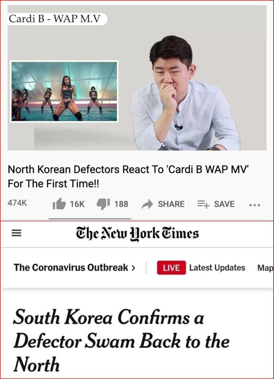 Cardi B WAP MV North Korean Defectors React To Cardi B WAP MV For The First Time 474K il 16k 188 P SHARE i SAVE Ehe New York Eimes The Coronavirus Outbreak 3 Latest Updates Map South Korea Confirms a Defector Swam Back to the North