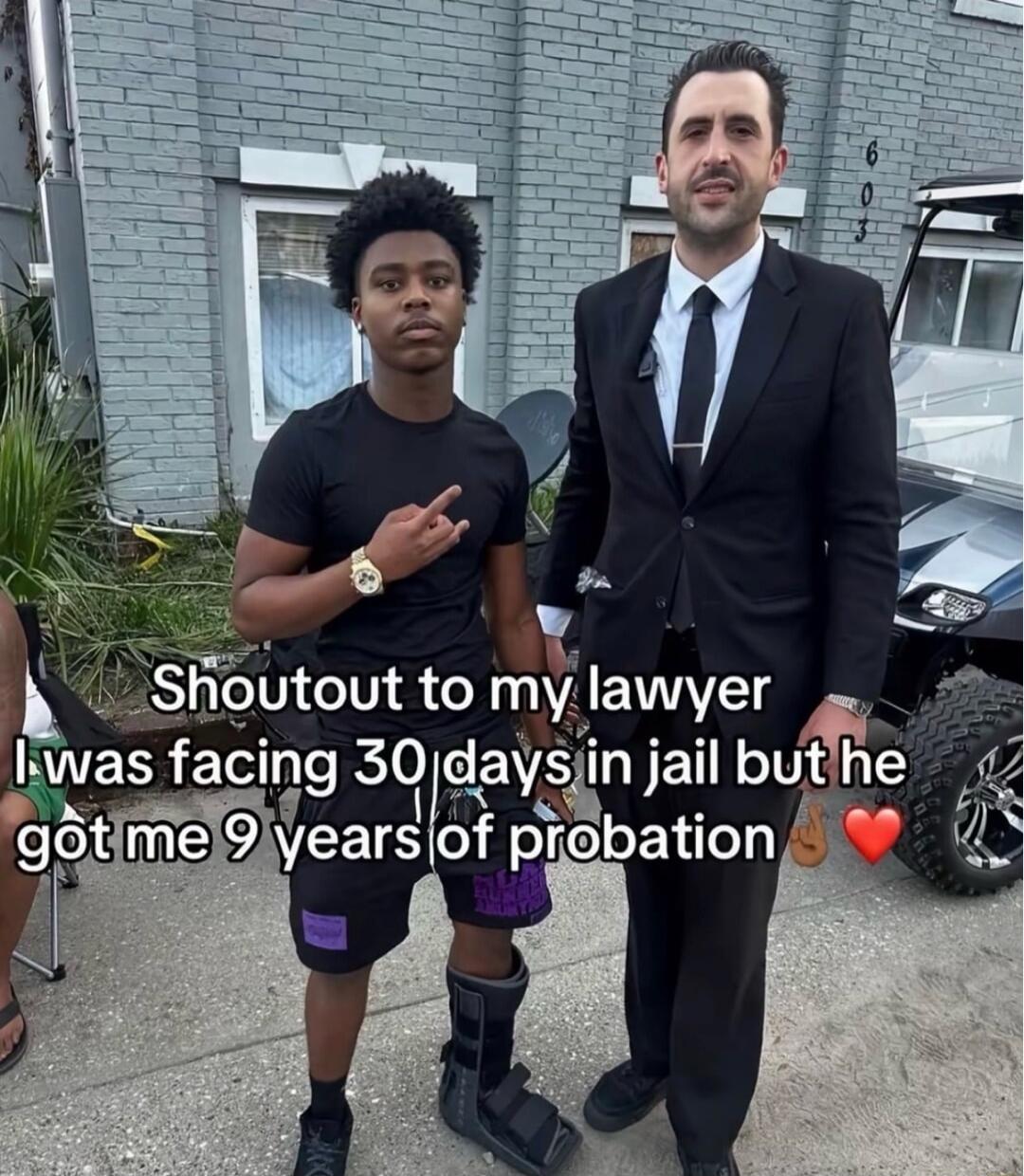 Shoutout to my lawyer I was facing 30 days in jail but he got me 9 years of probation 🙌❤️