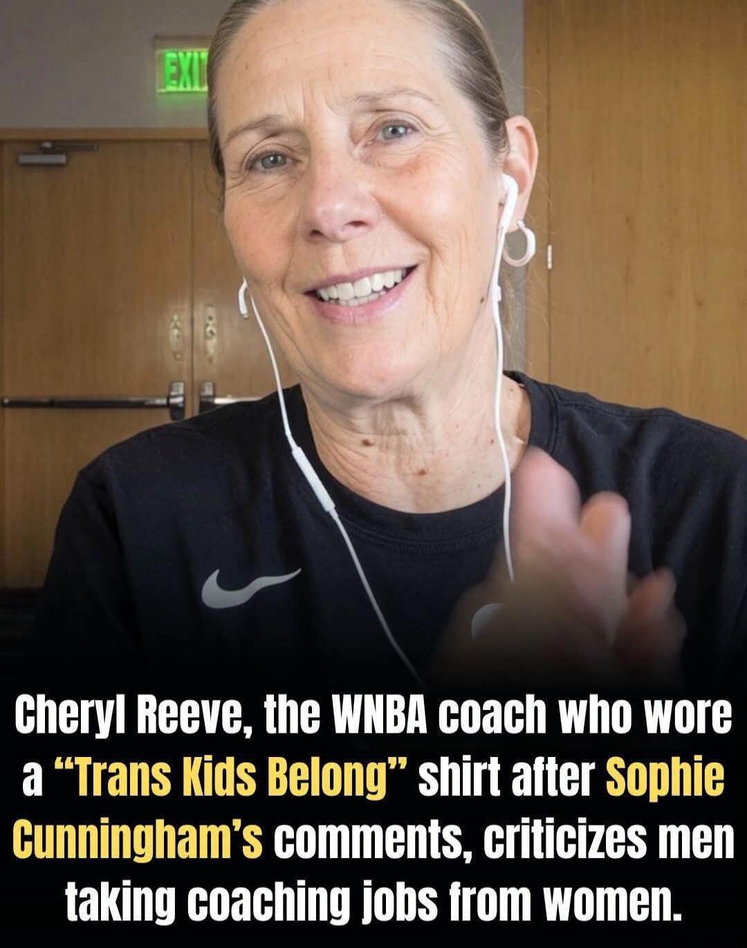 Cheryl Reeve, the WNBA coach who wore a 