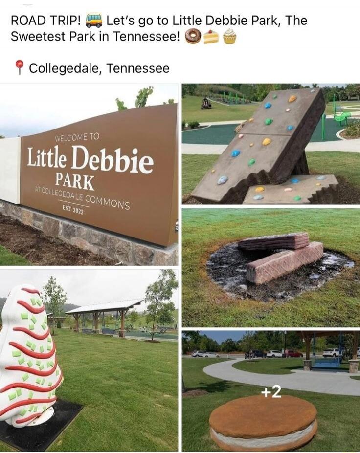 ROAD TRIP! Let's go to Little Debbie Park, The Sweetest Park in Tennessee! Collegedale, Tennessee. WELCOME TO Little Debbie PARK AT COLLEGEDALE COMMONS EST. 2022.