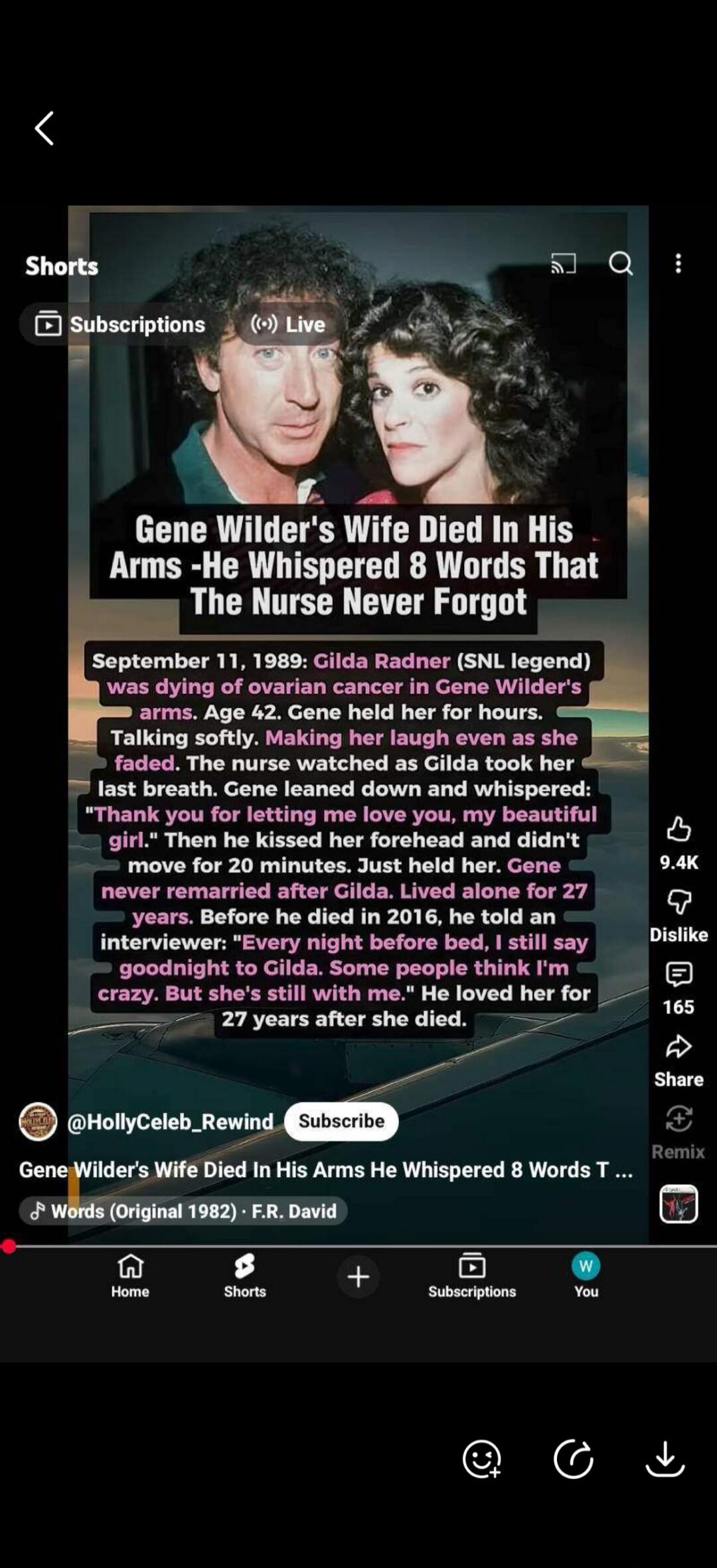 Gene Wilder's Wife Died In His Arms -He Whispered 8 Words That The Nurse Never Forgot. September 11, 1989: Gilda Radner (SNL legend) was dying of ovarian cancer in Gene Wilder's arms. Age 42. Gene held her for hours. Talking softly. Making her laugh even as she faded. The nurse watched as Gilda took her last breath. Gene leaned down and whispered: 