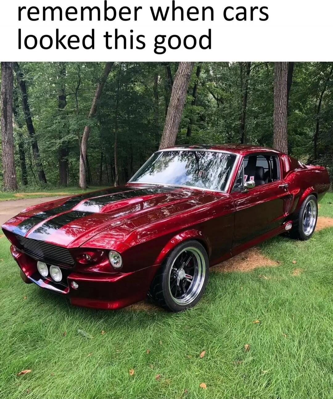 remember when cars looked this good